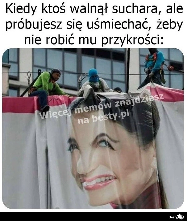 
    Ten uprzejmy uśmiech 