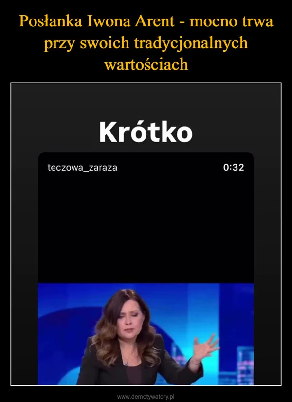 
    Posłanka Iwona Arent - mocno trwa przy swoich tradycjonalnych wartościach