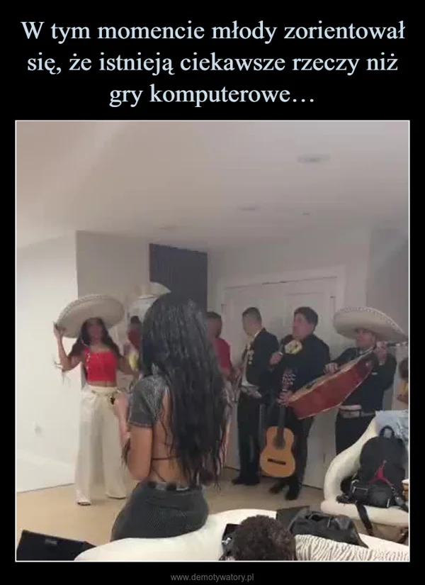 
    W tym momencie młody zorientował się, że istnieją ciekawsze rzeczy niż gry komputerowe…