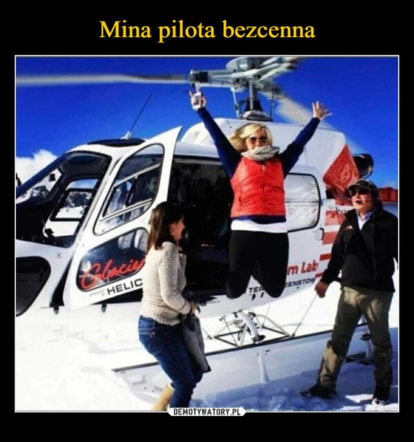 
    Mina pilota bezcenna