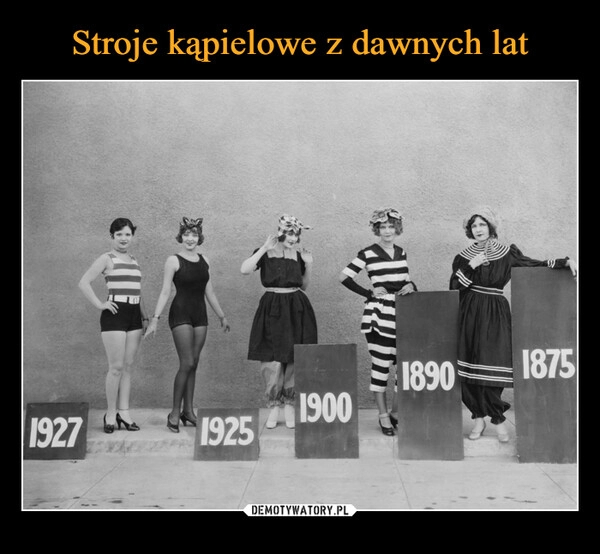 
    Stroje kąpielowe z dawnych lat