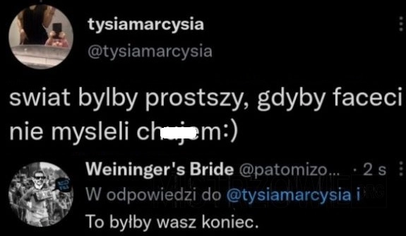 
    Świat byłby...