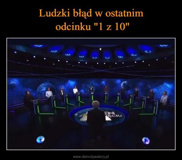
    Ludzki błąd w ostatnim odcinku 