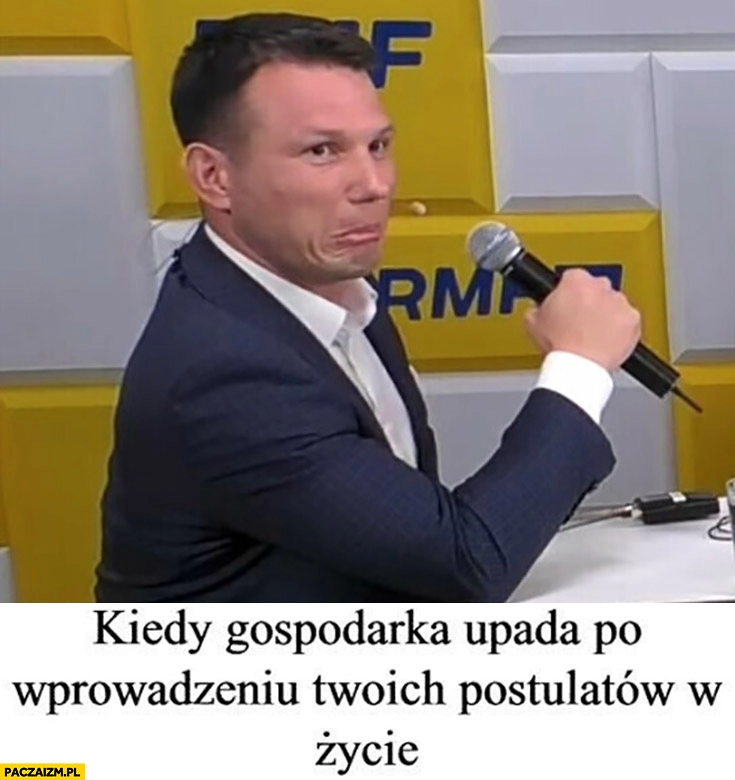 
    Mentzen kiedy gospodarka upada po wprowadzeniu twoich postulatów w życie zdziwiony