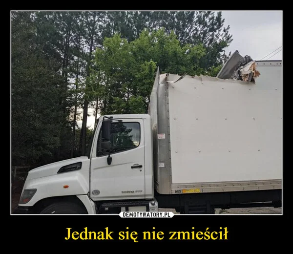 
    Jednak się nie zmieścił