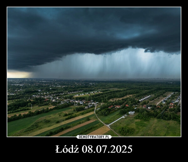 
    Łódź 08.07.2025