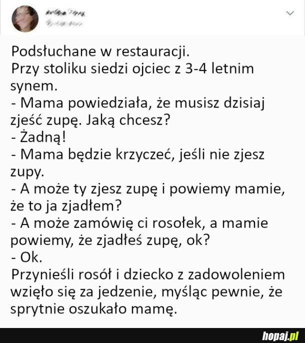 
    Podsłuchane w restauracji