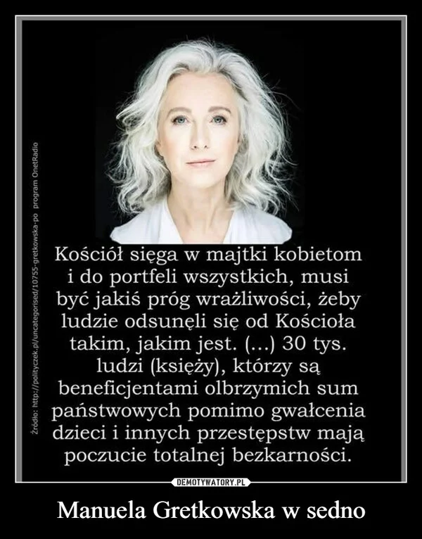 
    Manuela Gretkowska w sedno