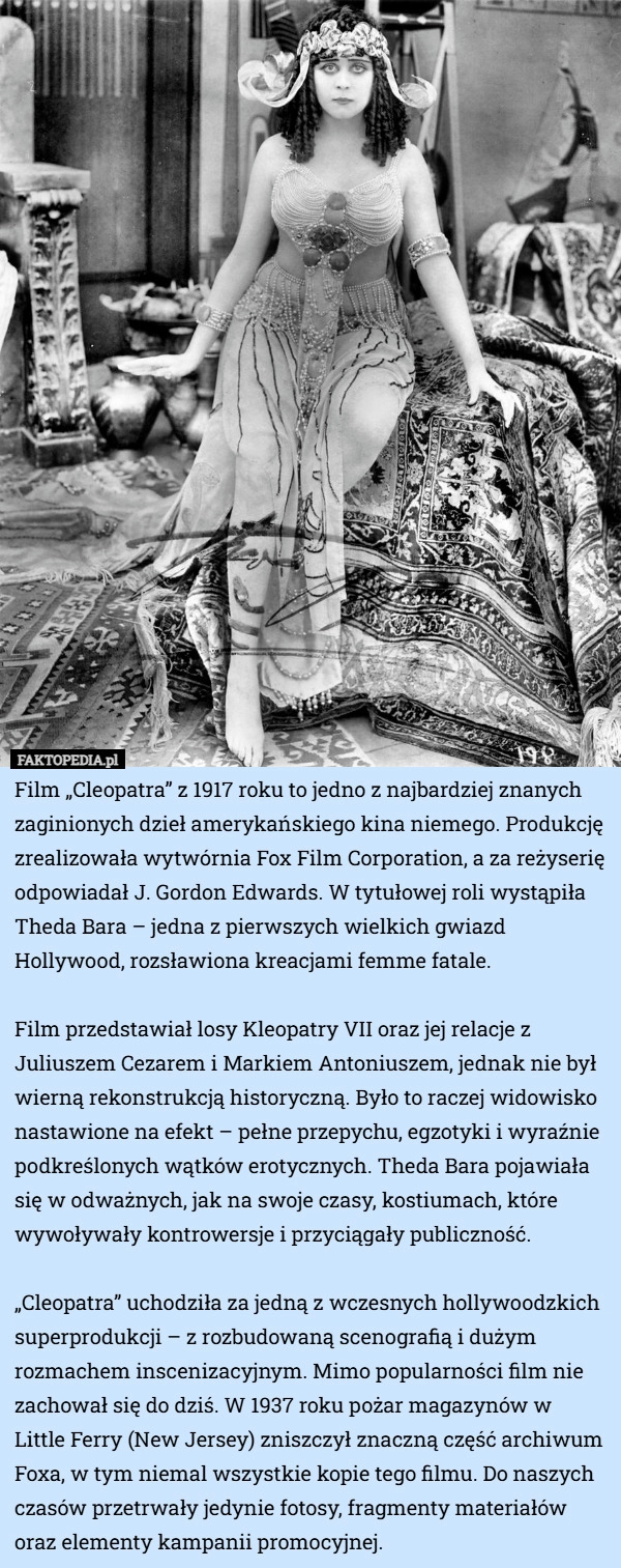 
    Film „Cleopatra” z 1917 roku to jedno z najbardziej znanych zaginionych...