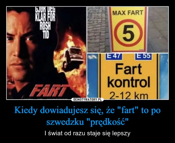 Kiedy dowiadujesz się, że 