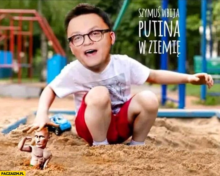 
    Hołownia Szymuś wbija putina w ziemię dziecko w piaskownicy