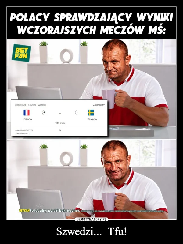 
    Szwedzi... Tfu!