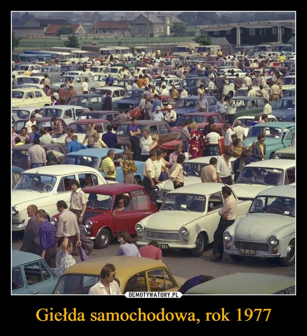 
    Giełda samochodowa, rok 1977