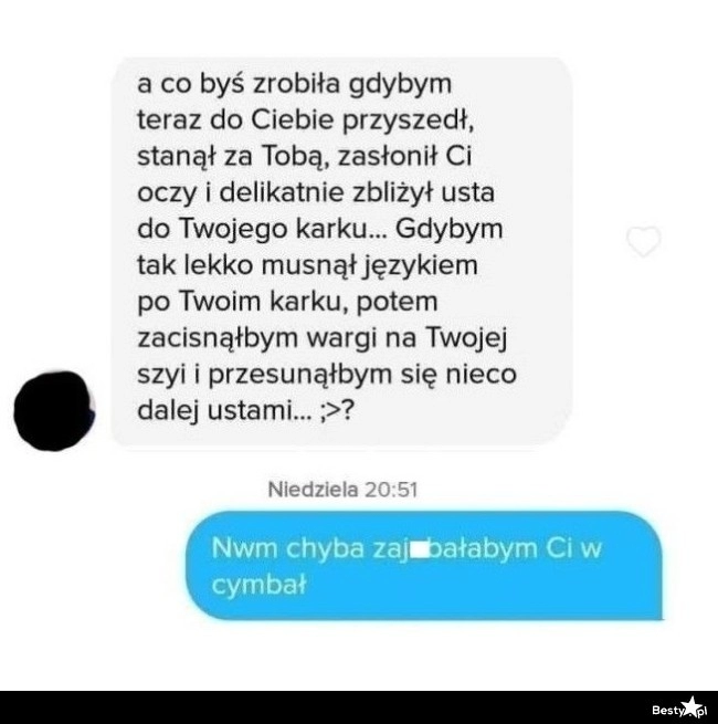 
    Co byś zrobiła... 