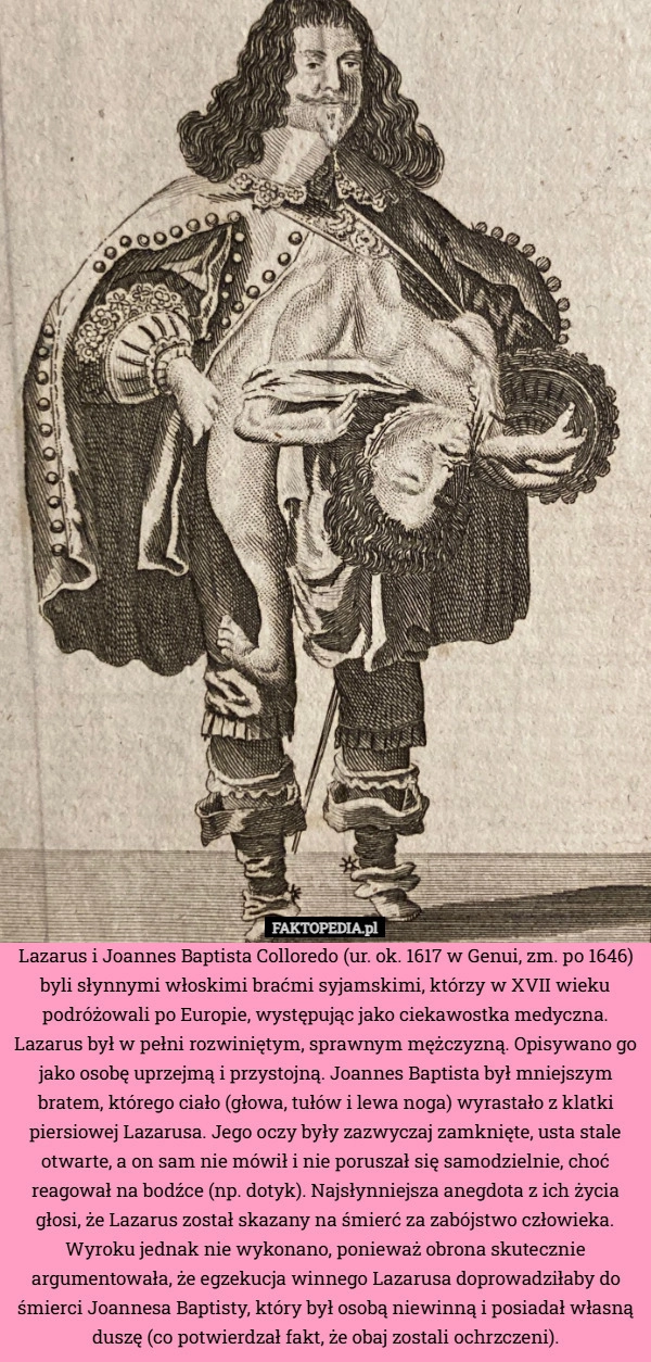 
    Lazarus i Joannes Baptista Colloredo (ur. ok. 1617 w Genui, zm. po 1646)