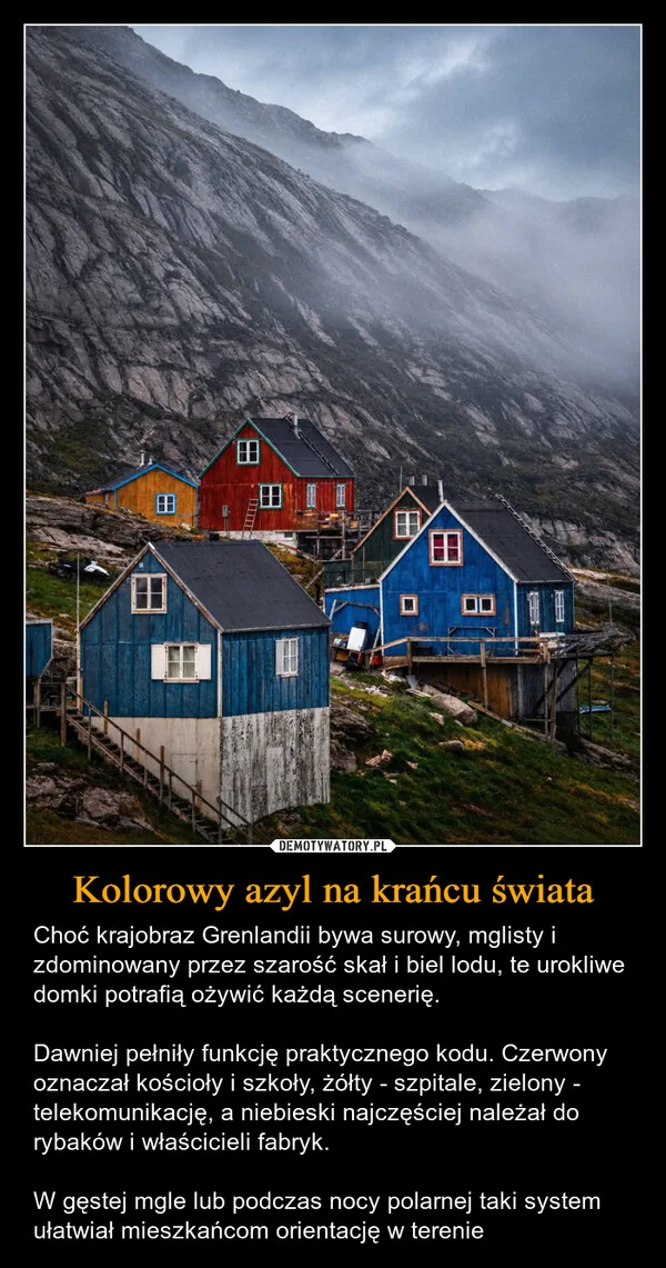 Kolorowy azyl na krańcu świata