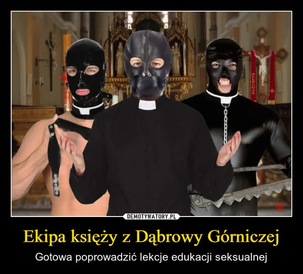 
    Ekipa księży z Dąbrowy Górniczej