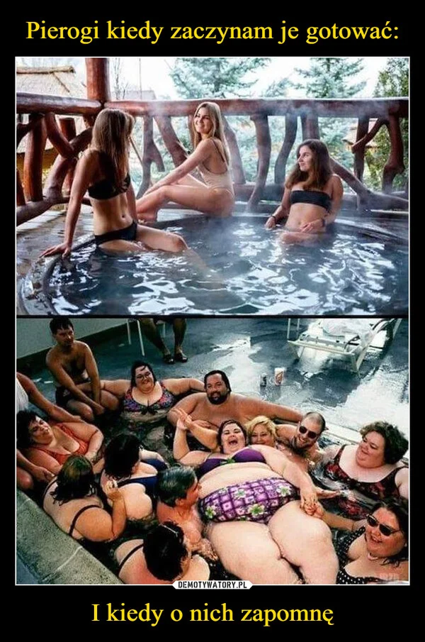 
    Pierogi kiedy zaczynam je gotować: I kiedy o nich zapomnę