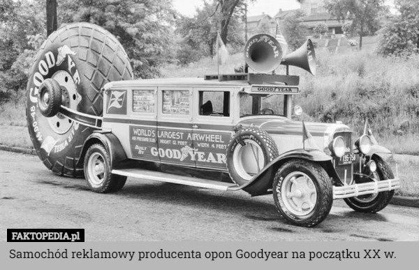 
    Samochód reklamowy producenta opon Goodyear na początku XX w.