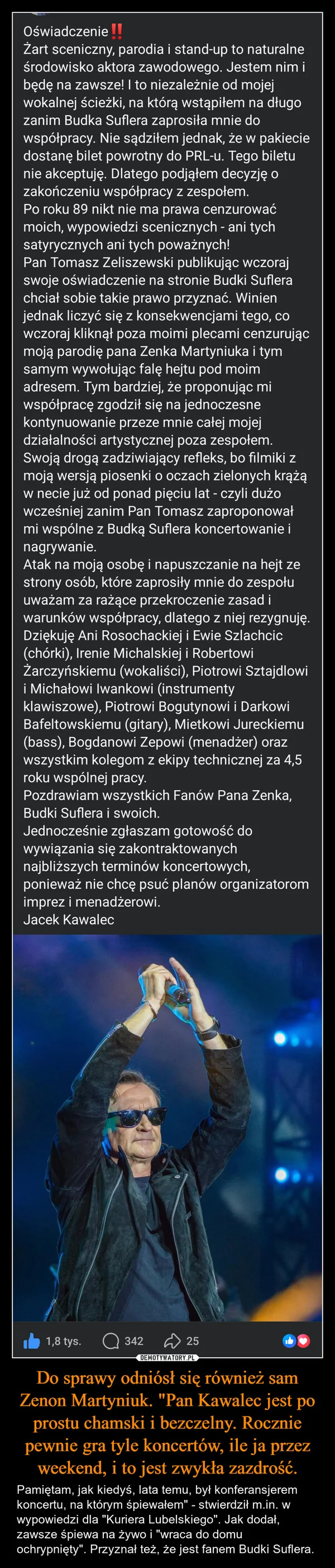
    Do sprawy odniósł się również sam Zenon Martyniuk. 