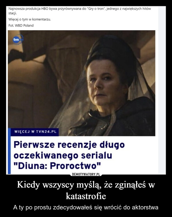 
    Kiedy wszyscy myślą, że zginąłeś w katastrofie