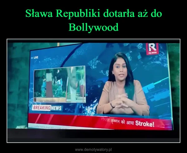 
    Sława Republiki dotarła aż do Bollywood