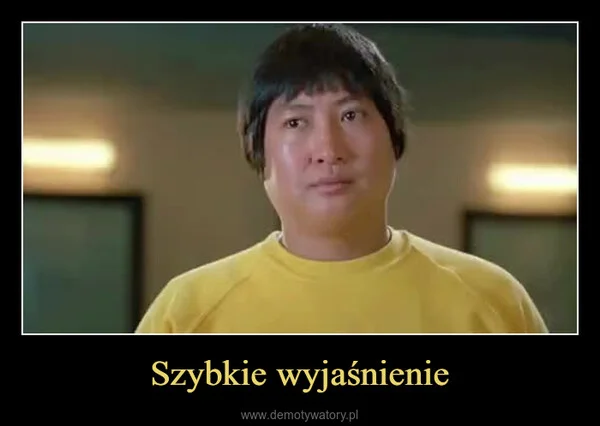 
    Szybkie wyjaśnienie