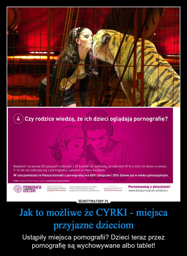 
    Jak to możliwe że CYRKI - miejsca przyjazne dzieciom