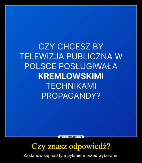 
    Czy znasz odpowiedź?