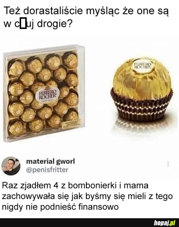 
    Drogie słodycze