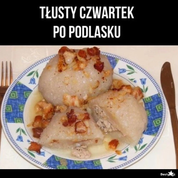 
    Tłusty czwartek po podlasku 