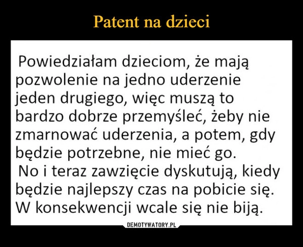 
    Patent na dzieci