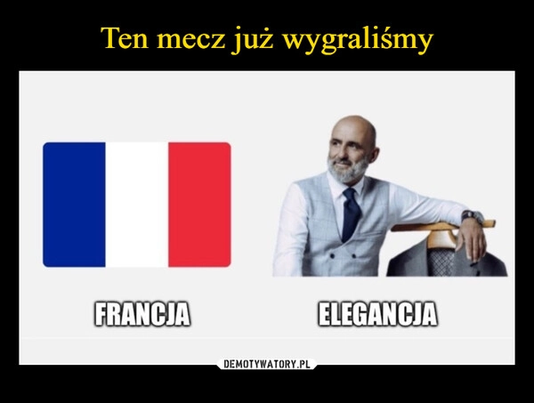 
    Ten mecz już wygraliśmy