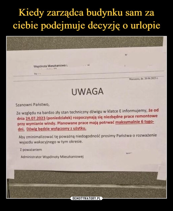 
    Kiedy zarządca budynku sam za ciebie podejmuje decyzję o urlopie