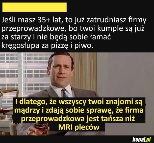 
    Koledzy już za starzy na takie rzeczy