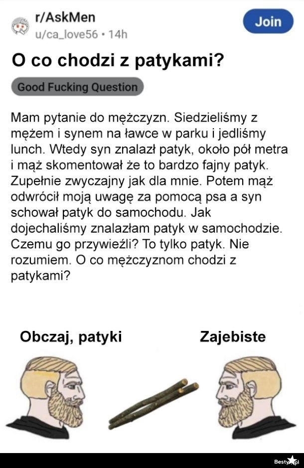 
    Mężczyźni i patyki 