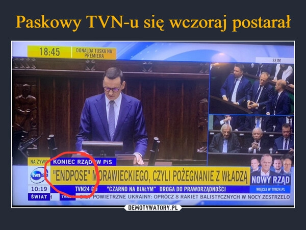 
    Paskowy TVN-u się wczoraj postarał