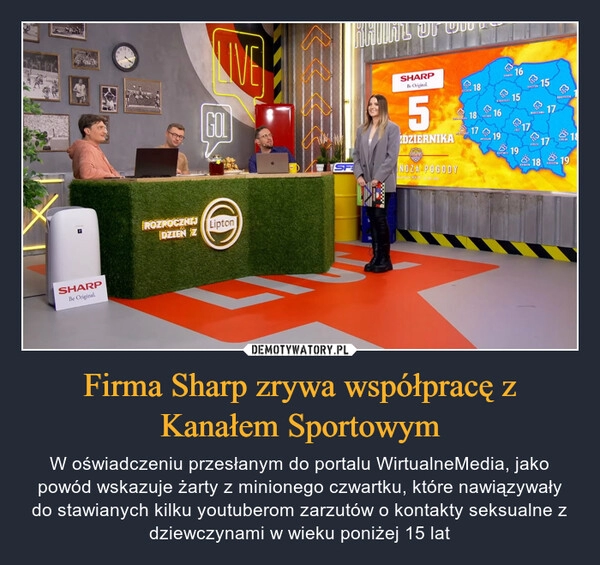 
    Firma Sharp zrywa współpracę z Kanałem Sportowym