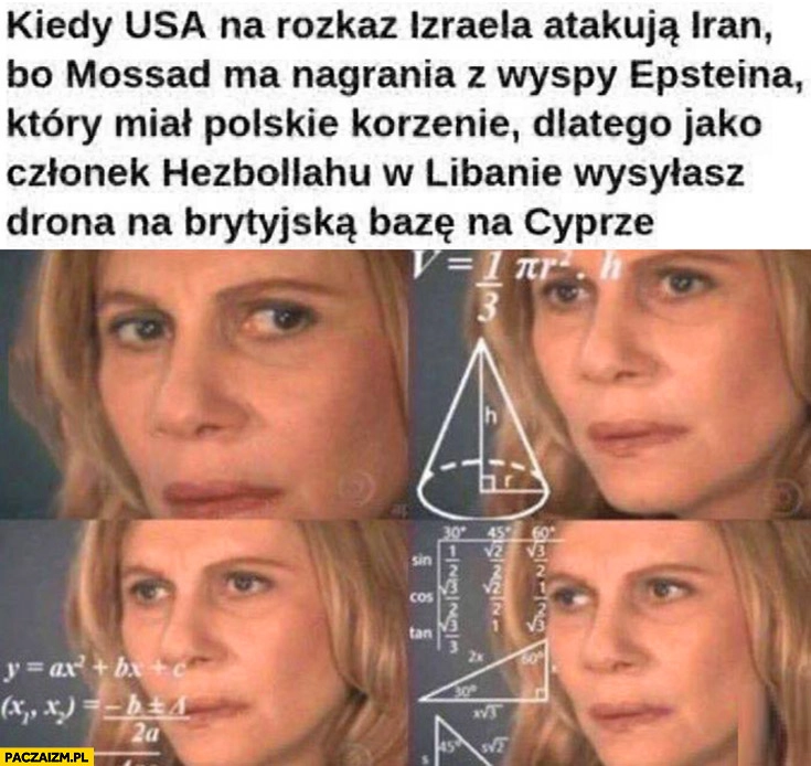 
    Kiedy USA na rozkaz Izraela atakują Iran bo Mossad ma nagrania z wyspy Epsteina dlatego jako Hezbollah w Libanie wysyłasz drona na brytyjska bazę na Cyprze