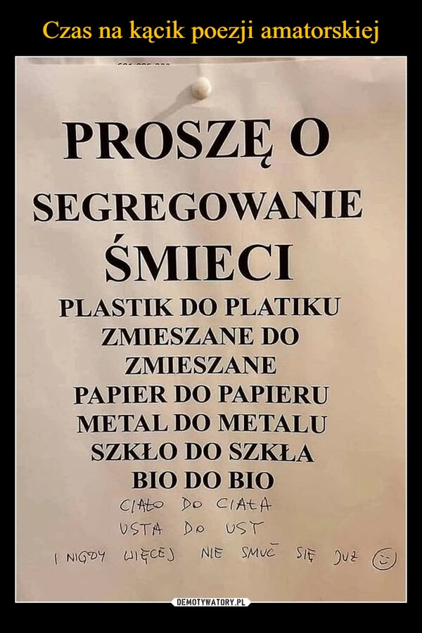 
    Czas na kącik poezji amatorskiej