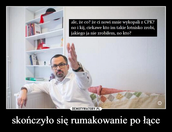 
    skończyło się rumakowanie po łące