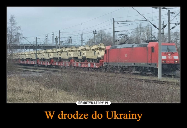 
    W drodze do Ukrainy