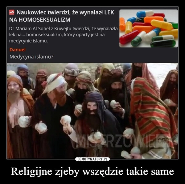 
    Religijne zjeby wszędzie takie same