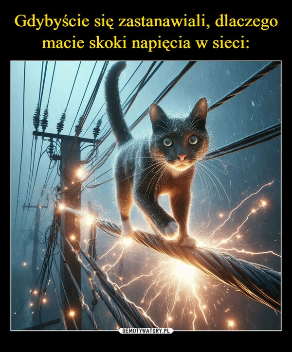 
    Gdybyście się zastanawiali, dlaczego macie skoki napięcia w sieci: