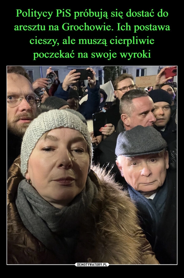 
    Politycy PiS próbują się dostać do aresztu na Grochowie. Ich postawa cieszy, ale muszą cierpliwie poczekać na swoje wyroki