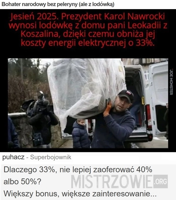 
    Bohater narodowy bez peleryny (ale z lodówką)