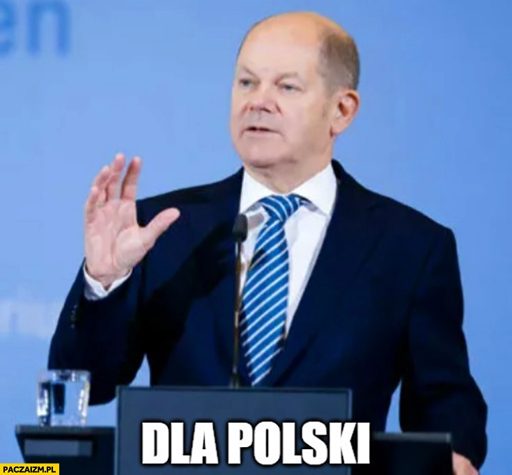 
    Olaf Scholz dla polski kanclerz evil