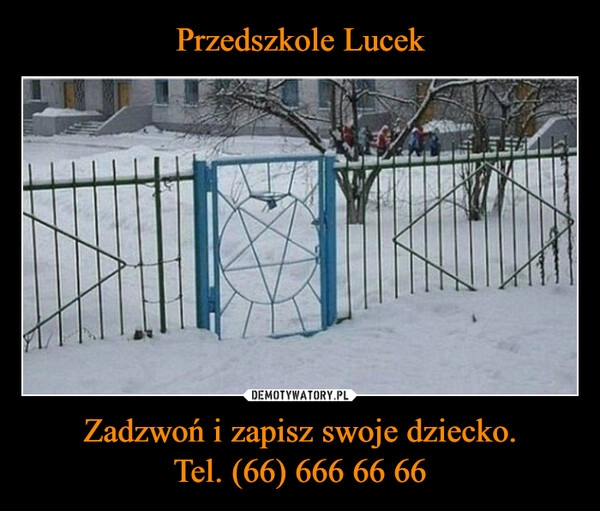 
    Przedszkole Lucek Zadzwoń i zapisz swoje dziecko.
Tel. (66) 666 66 66