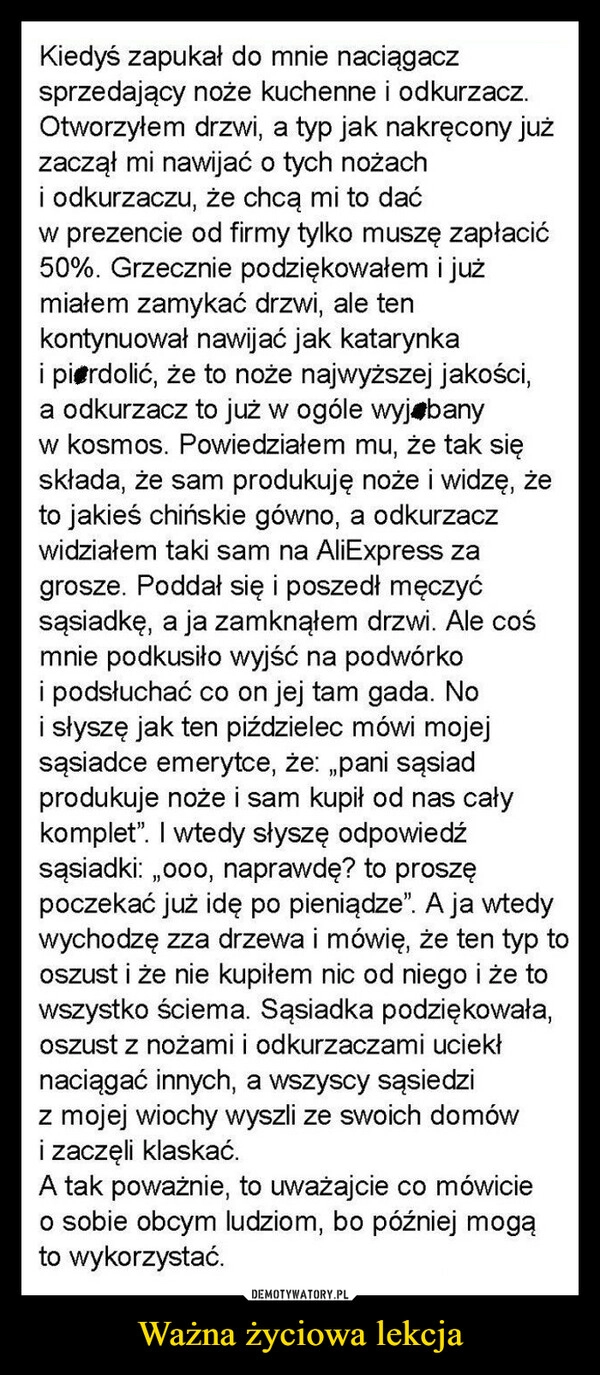 
    Ważna życiowa lekcja