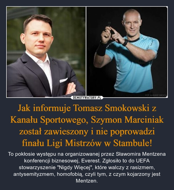 
    Jak informuje Tomasz Smokowski z Kanału Sportowego, Szymon Marciniak został zawieszony i nie poprowadzi finału Ligi Mistrzów w Stambule!